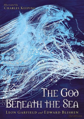 God Beneath The Sea - Leon Garfield [KSIĄŻKA]