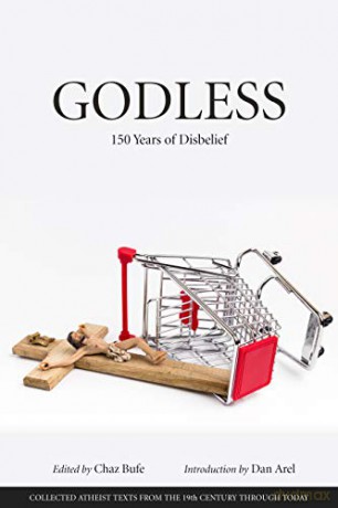 Godless: 150 Years of Disbelief - Chaz Bufe [KSIĄŻKA]