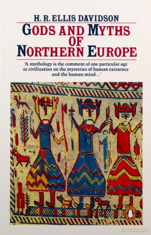 Gods and Myths of Northern Europe - H. R. Ellis Davidson [KSIĄŻKA]