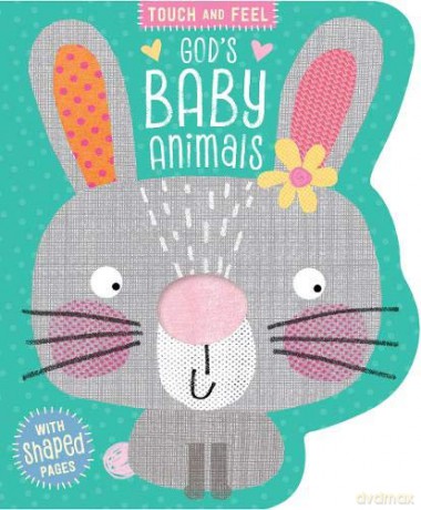 God's Baby Animals (Board Book) - Touch and Feel Sections, Perfect Gift for a Christening, Baptism, New Baby and More - Clare Fennell (illustrator) [KSIĄŻKA]