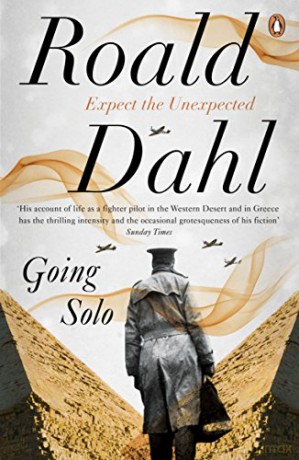 Going Solo (The Centenary Collection) - Roald Dahl [KSIĄŻKA]