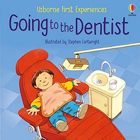 Going to the Dentist (First Experiences): 1 - Civardi Anne [KSIĄŻKA]