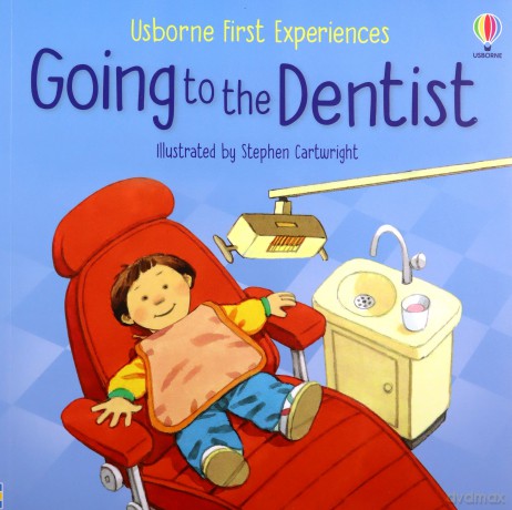 Going to the Dentist (First Experiences): 1 - Civardi Anne [KSIĄŻKA]