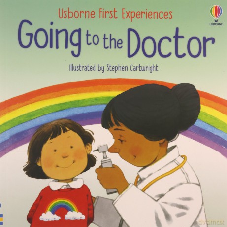 Going to the Doctor (First Experiences): 1 - Anne Civardi [KSIĄŻKA]