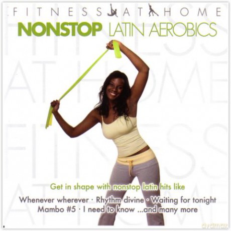 Fitness At Home: Nonstop Latin [2CD]