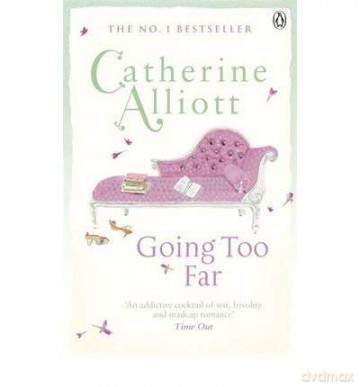 Going Too Far - Catherine Alliott [KSIĄŻKA]