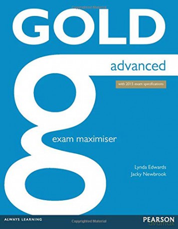 Gold Advanced Exam Maximiser - Lynda Edwards [KSIĄŻKA]