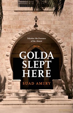 Golda Slept Here - Suad Amiry [KSIĄŻKA]