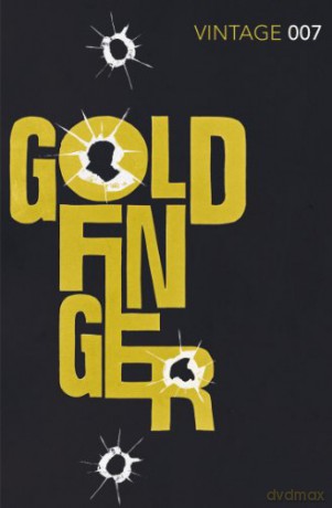 Goldfinger (James Bond 007) - Ian Fleming [KSIĄŻKA]