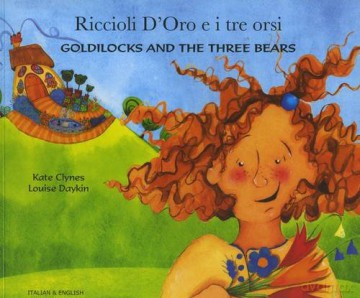 Goldilocks and the Three Bears (English/Italian) - Kate Clynes [KSIĄŻKA]