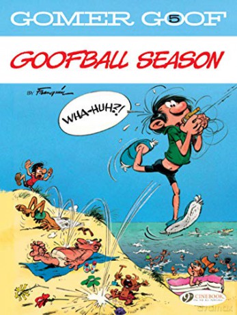 Gomer Goof Vol. 5: Goofball Season - Andre Franquin [KSIĄŻKA]