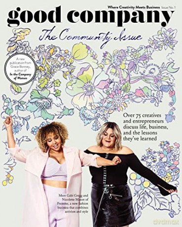 Good Company: The Community Issue - Grace Bonney [KSIĄŻKA]