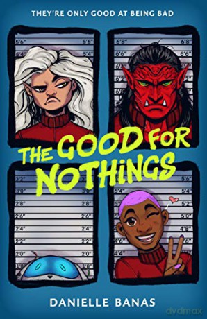 Good for Nothings, The - Danielle Banas [KSIĄŻKA]