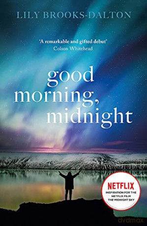 Good Morning, Midnight - Lily Brooks-Dalton [KSIĄŻKA]
