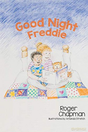 Good Night Freddie - Roger Chapman [KSIĄŻKA]