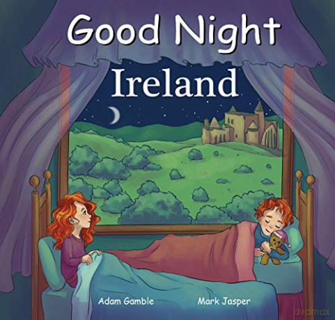 Good Night Ireland (Good Night Our World) - Adam Gamble [KSIĄŻKA]