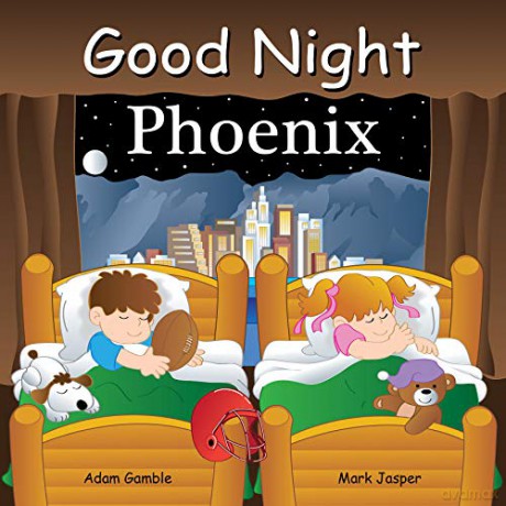 Good Night Phoenix (Good Night Our World) - Adam Gamble [KSIĄŻKA]