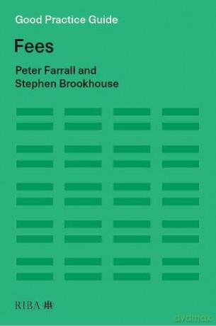 Good Practice Guide: Fees - Patrick Farrall [KSIĄŻKA]