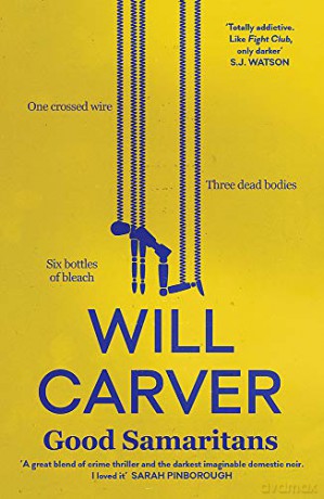 Good Samaritans (Detective Sergeant Pace): 1 - Will Carver [KSIĄŻKA]