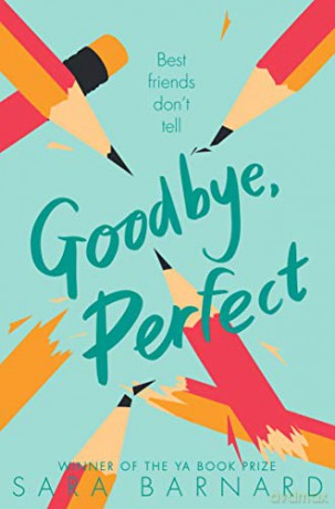 Goodbye, Perfect - Sara Barnard [KSIĄŻKA]