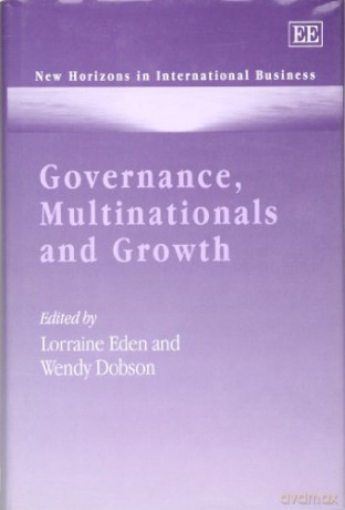 Governance, Multinationals and Growth (New Horizons in International Business series) - Lorraine Eden [KSIĄŻKA]