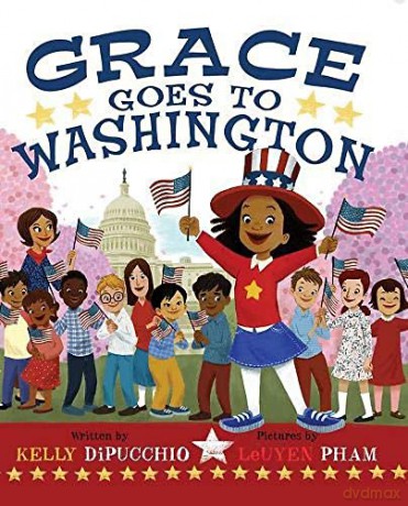 Grace Goes to Washington: 2 - Kelly DiPucchio [KSIĄŻKA]