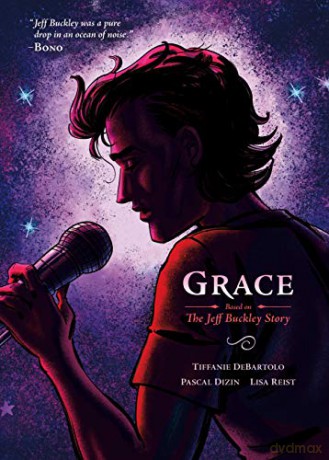 Grace: Based on The Jeff Buckley Story - Tiffanie DeBartolo [KSIĄŻKA]
