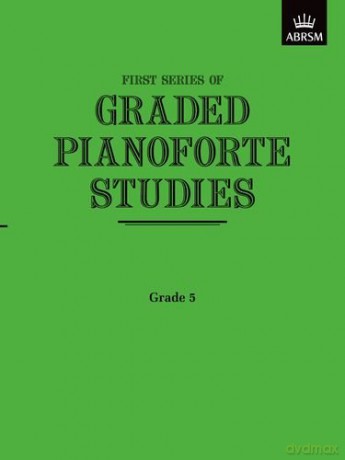 Graded Pianoforte Studies, First Series, Grade 5 (Higher) (Graded Pianoforte Studies (ABRSM)) [KSIĄŻKA]
