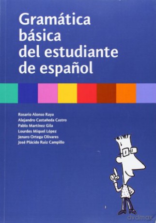 Gramática básica del estudiante de espanol - S.L. Difusión [KSIĄŻKA]