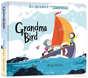 Grandma Bird (Storm Whale) - Benji Davies [KSIĄŻKA]
