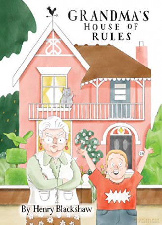 Grandma's House of Rules - Henry Blackshaw [KSIĄŻKA]