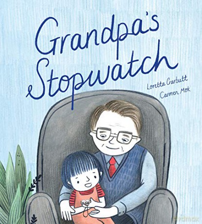 Grandpa's Stopwatch - Loretta Garbutt [KSIĄŻKA]