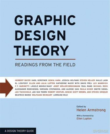 Graphic Design Theory: Readings from the Field (Design Briefs) - Helen Armstrong [KSIĄŻKA]