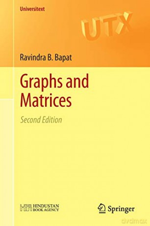 Graphs and Matrices (Universitext) - Ravindra B. B. Bapat [KSIĄŻKA]