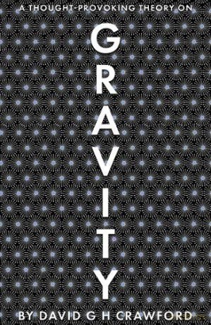 Gravity - David G H Crawford [KSIĄŻKA]