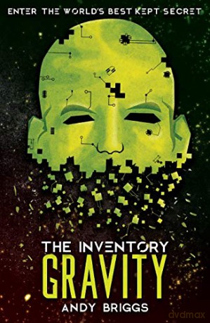 Gravity: 2 (The Inventory) - Andy Briggs [KSIĄŻKA]