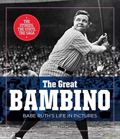 Great Bambino, The: Babe Ruth's Life in Pictures [KSIĄŻKA]