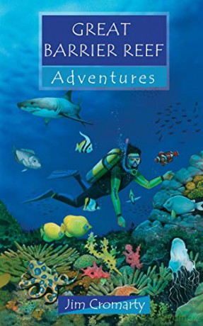 Great Barrier Reef Adventures (Adventure Series) - Jim Cromarty [KSIĄŻKA]