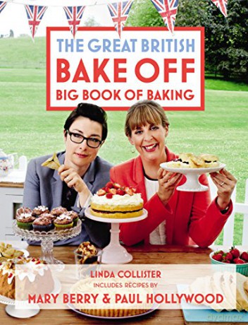 Great British Bake Off: Big Book of Baking - Linda Collister [KSIĄŻKA]