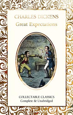 Great Expectations (Flame Tree Collectable Classics) - Charles Dickens [KSIĄŻKA]