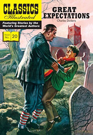 Great Expectations: 20 (Classics Illustrated) - Charles Dickens [KSIĄŻKA]