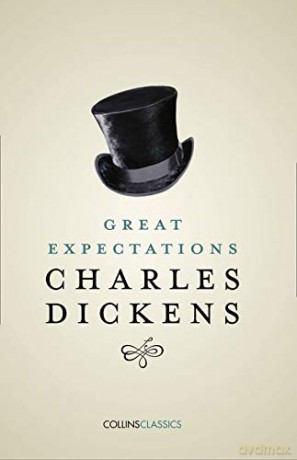 Great Expectations: Charles Dickens (Collins Classics) - Charles Dickens [KSIĄŻKA]