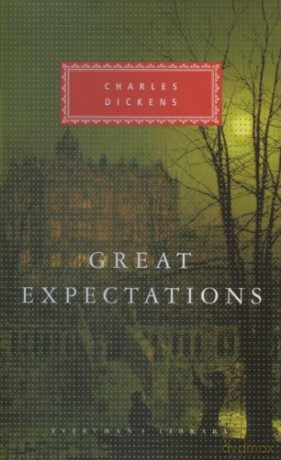 Great Expectations: Charles Dickens (Everymans Library Classics) - Charles Dickens [KSIĄŻKA]