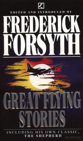 Great Flying Stories - Frederick Forsyth [KSIĄŻKA]