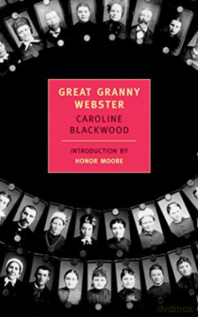 Great Granny Webster (New York Review Books Classics) - Caroline Blackwood [KSIĄŻKA]