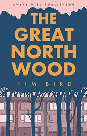 Great North Wood, The - Tim Bird [KSIĄŻKA]