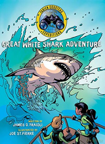 Great White Shark Adventure (Fabien Cousteau Expeditions) - Fabien Cousteau [KSIĄŻKA]