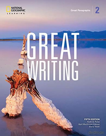 Great Writing 2: Great Paragraphs - April Muchmore-Vokoun [KSIĄŻKA]
