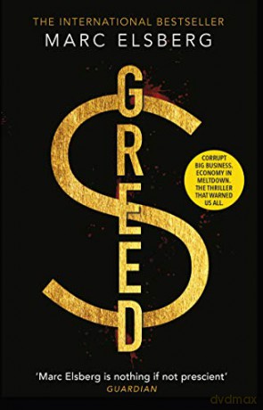 Greed: The page-turning thriller that warned of financial melt-down - Marc Elsberg [KSIĄŻKA]