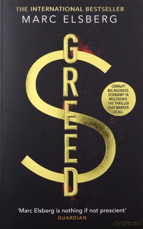 Greed: The page-turning thriller that warned of financial melt-down - Marc Elsberg [KSIĄŻKA]